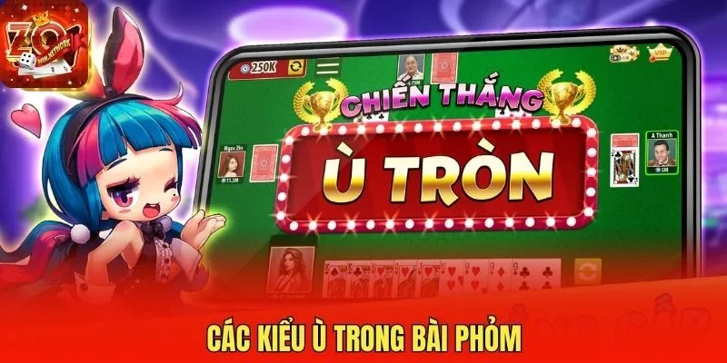 Các kiểu Ù trong bài Phỏm