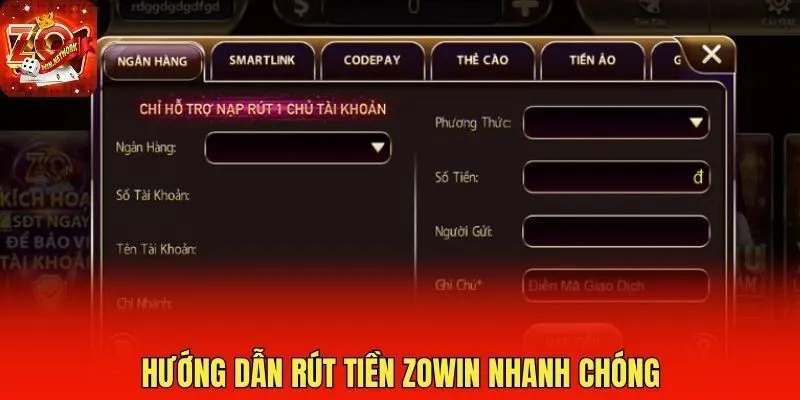 Hướng dẫn rút tiền Zowin nhanh chóng